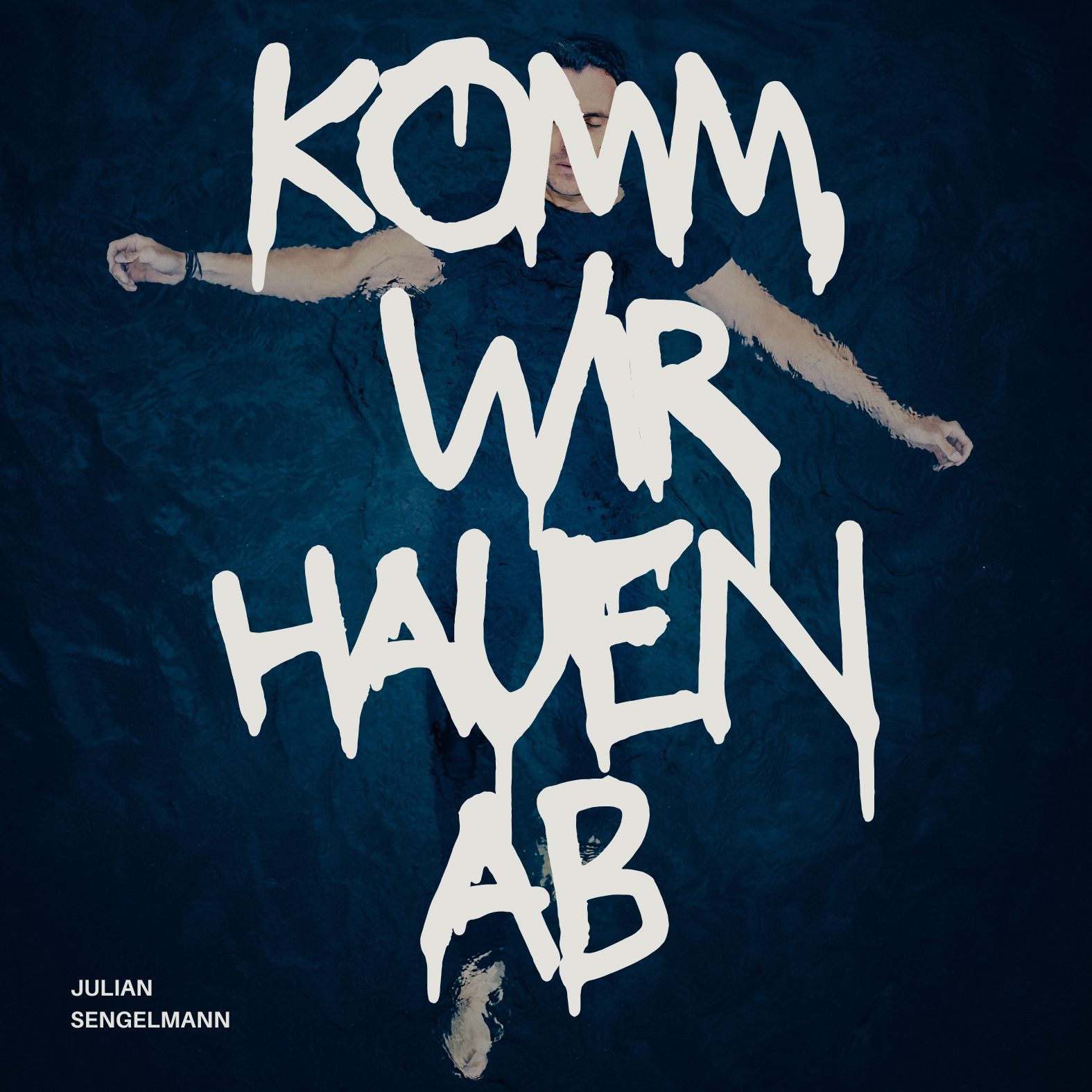 Julian Sengelmann - Komm wir hauen ab - Neues Lied Cover Art